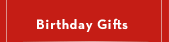 Birthday Gifts
